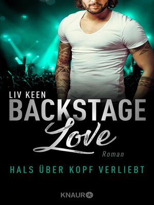 cover image of Backstage Love – Hals über Kopf verliebt